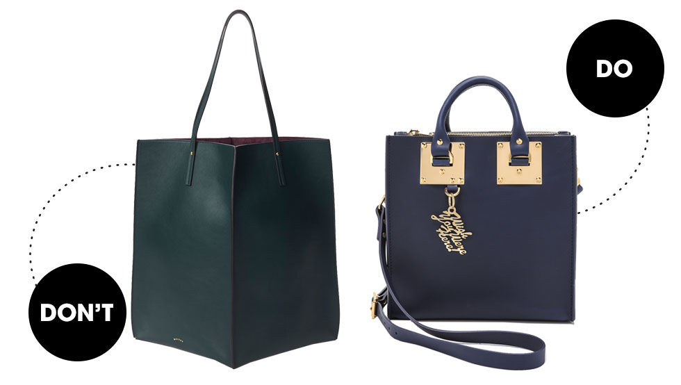 While clutches are the preferred short-girl accessory, if you must have a larger bag steer clear of anything oversized. Remember Mary-Kate and Ashley Olsen circa 2008? As fondly as I recall their style, their enormous bags dwarfed their petite frames, making it extremely noticeably how tall they were (5'2" and 5'3", in case you were wondering). Choose a bag with more structure so you don't find yourself competing with a large tote.Maiyet Sia Shopper, $995; maiyet.comSophie Hulme Square Tote Bag, $765; shopbop.com